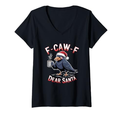 Damen F-CAW-F Huhn Spruch Meme Weihnachten Edition Rabe T-Shirt mit V-Ausschnitt Damen F-CAW-F Huhn Spruch Meme Weihnachten Edition Rabe T-Shirt mit V-Ausschnitt von F-CAW-F Weihnachten Style lustiges Raben Meme