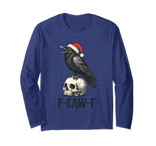 Christmas F Caw F Crow F-Caw-F Black Bird FCAWF Damen Herren Langarmshirt Christmas F Caw F Crow F-Caw-F Black Bird FCAWF Damen Herren Langarmshirt von F Caw Caw F Crow Merch Store