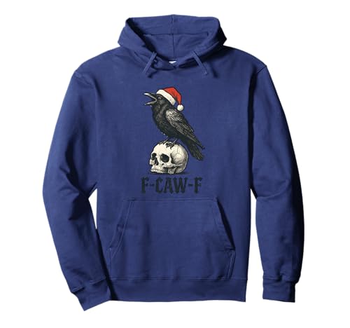 Christmas F Caw F Crow F-Caw-F Black Bird FCAWF Damen Herren Pullover Hoodie Christmas F Caw F Crow F-Caw-F Black Bird FCAWF Damen Herren Pullover Hoodie von F Caw Caw F Crow Merch Store