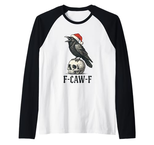 Christmas F Caw F Crow F-Caw-F Black Bird FCAWF Damen Herren Raglan Christmas F Caw F Crow F-Caw-F Black Bird FCAWF Damen Herren Raglan von F Caw Caw F Crow Merch Store
