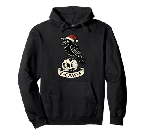 Christmas F Caw F Crow F-Caw-F Damen-Mütze mit Vogelmotiv Pullover Hoodie Christmas F Caw F Crow F-Caw-F Damen-Mütze mit Vogelmotiv Pullover Hoodie von F Caw Caw F Crow Merch Store