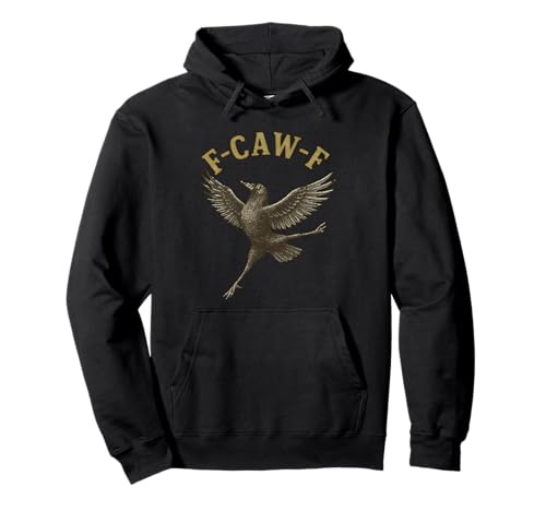 F-Caw-F Crow Damen F Caw F Black Bird FCawf Raven Lustig Pullover Hoodie F-Caw-F Crow Damen F Caw F Black Bird FCawf Raven Lustig Pullover Hoodie von F Caw Caw F Crow Merch Store