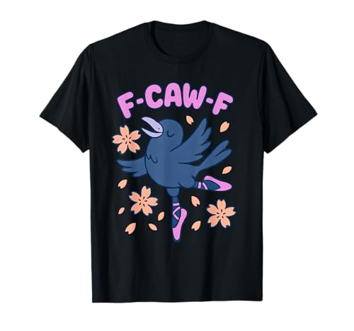 F Caw F Damen Crow F-Caw-F Schwarzer Vogel FCAWF Rabe T-Shirt F Caw F Damen Crow F-Caw-F Schwarzer Vogel FCAWF Rabe T-Shirt von F Caw Caw F Crow Merch Store