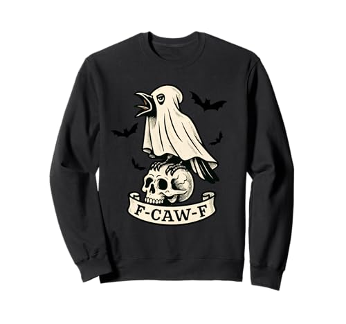 Halloween F Caw F Crow F-Caw-F Black Bird FcawF Damen Herren Sweatshirt von F Caw Caw F Crow Merch Store