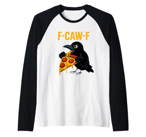 Pizza F Caw F Crow F-Caw-F Schwarzer Vogel Rabe Feinschmecker Damen Raglan Pizza F Caw F Crow F-Caw-F Schwarzer Vogel Rabe Feinschmecker Damen Raglan von F Caw Caw F Crow Merch Store