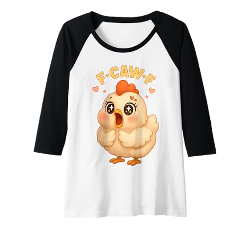 Damen F-Caw-F Lustiges Huhn FCAWF Humor Zitat Hahn-Meme F-Caw-F Raglan Damen F-Caw-F Lustiges Huhn FCAWF Humor Zitat Hahn-Meme F-Caw-F Raglan von F-Caw-F Chicken Funny Sarcastic Bird Meme Joke Tee