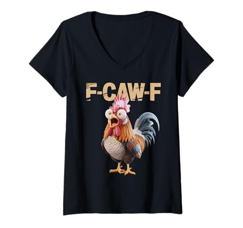 Damen F CAW F Lustiges Huhn FCAWF Humor Zitat Hahn Meme T-Shirt mit V-Ausschnitt Damen F CAW F Lustiges Huhn FCAWF Humor Zitat Hahn Meme T-Shirt mit V-Ausschnitt von F Caw F Chicken Funny Sarcastic Bird Meme Tee