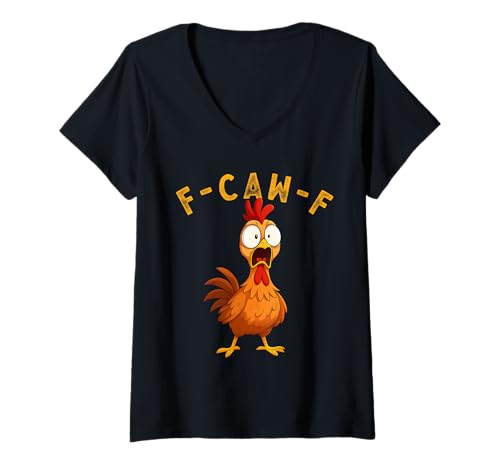Damen F-Caw-F Funny Chicken FCAWF Humour Quote Baby Rooster Meme T-Shirt mit V-Ausschnitt von F-Caw-F Chicken Funny Sarcastic Cool Meme Joke Tee