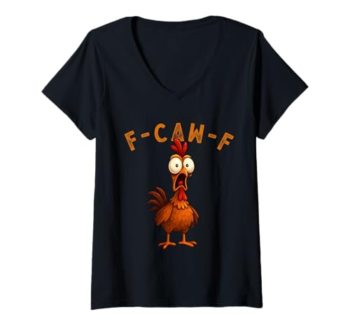 Damen F-Caw-F Funny Chicken FCAWF Humour Quote Baby Rooster Meme T-Shirt mit V-Ausschnitt von F-Caw-F Chicken Funny Sarcastic Cool Meme Joke Tee