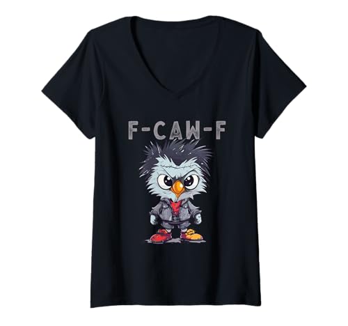 Damen F-Caw-F Funny Chicken FCAWF Humour Quote Baby Rooster Meme T-Shirt mit V-Ausschnitt von F-Caw-F Chicken Funny Sarcastic Cool Meme Joke Tee