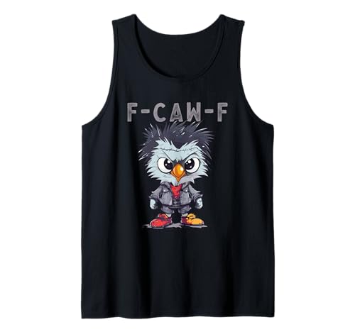 F-Caw-F Funny Chicken FCAWF Humour Quote Baby Rooster Meme Tank Top von F-Caw-F Chicken Funny Sarcastic Cool Meme Joke Tee