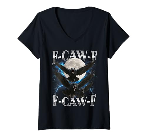 Damen F-Caw-F Lustige Krähe Lustiger Humor für Erwachsene Gothic f caw f T-Shirt mit V-Ausschnitt von F-Caw-F Funny Crow Funny Adult humor Gothic