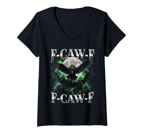 Damen F-Caw-F Lustige Krähe Lustiger Humor für Erwachsene Gothic f caw f T-Shirt mit V-Ausschnitt von F-Caw-F Funny Crow Funny Adult humor Gothic