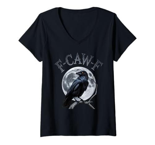 Damen F-CAW-F Funny Black Crow Bird Moon Gothic Adult Humor T-Shirt mit V-Ausschnitt von F Caw F Funny Crow Meme Black Bird Humor Sarcasm