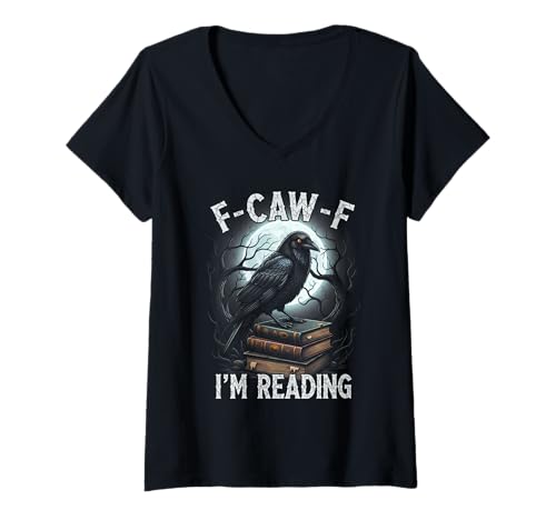 Damen Black Crow F-CAW-F I'm Reading Lustiges Buchliebhaber Gothic für Erwachsene T-Shirt mit V-Ausschnitt Damen Black Crow F-CAW-F I'm Reading Lustiges Buchliebhaber Gothic für Erwachsene T-Shirt mit V-Ausschnitt von F-Caw-F Graphic For Book Lover Crow Lover