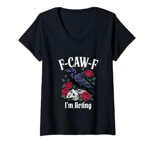 Damen Lustiges F-Caw-F Acting Gothic T-Shirt mit V-Ausschnitt Damen Lustiges F-Caw-F Acting Gothic T-Shirt mit V-Ausschnitt von F Caw F Meme Acting Goth Emo Tshirt