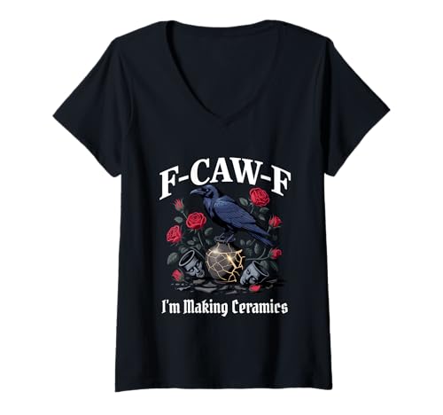 Damen Lustige F-Caw-F Keramik Gothic T-Shirt mit V-Ausschnitt Damen Lustige F-Caw-F Keramik Gothic T-Shirt mit V-Ausschnitt von F Caw F Meme Goth Ceramics Emo Tshirt