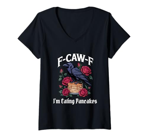Damen Lustige F-Caw-F, die Pfannkuchen Essen, Gothic T-Shirt mit V-Ausschnitt Damen Lustige F-Caw-F, die Pfannkuchen Essen, Gothic T-Shirt mit V-Ausschnitt von F Caw F Meme Goth Eating Pancakes Emo Tshirt