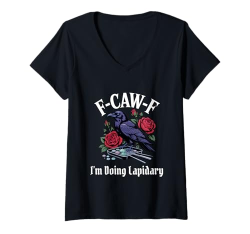 Damen Lustiges F-Caw-F Lapidary Gothic T-Shirt mit V-Ausschnitt Damen Lustiges F-Caw-F Lapidary Gothic T-Shirt mit V-Ausschnitt von F Caw F Meme Goth Lapidary Emo Tshirt