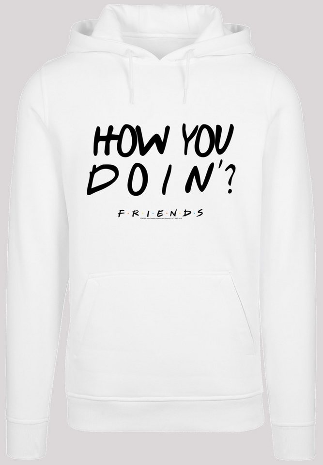 F4NT4STIC Sweatshirt F4NT4STIC Herren Friends How You Doin? -WHT with Heavy Hoody (1-tlg) von F4NT4STIC