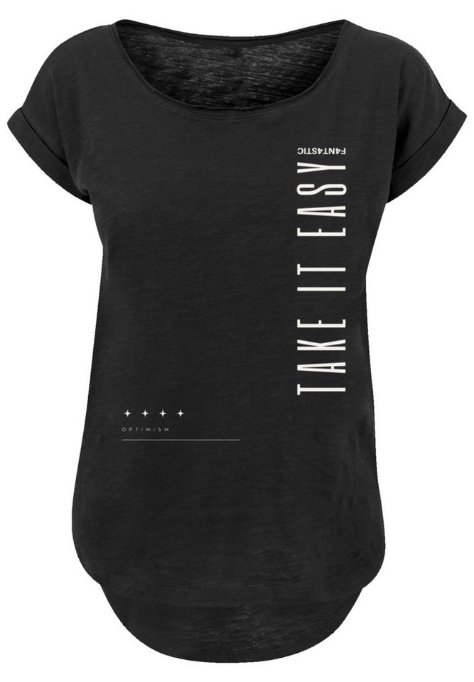 F4NT4STIC T-Shirt PLUS SIZE T-SHIRT Take It Easy Print von F4NT4STIC