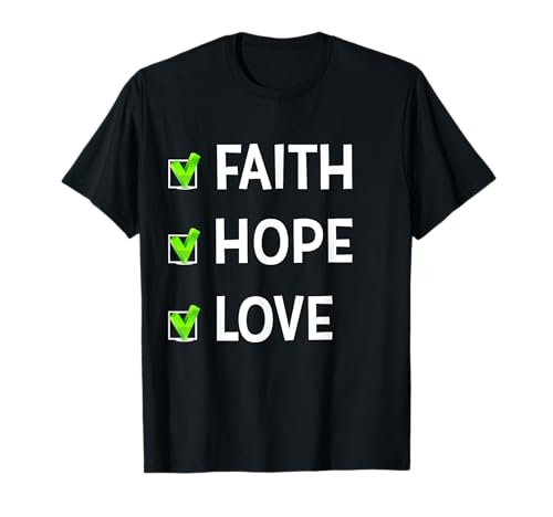 Glaube, Hoffnung und Liebe, süßes, optimistisches Spirituelles für Mama Faith T-Shirt Glaube, Hoffnung und Liebe, süßes, optimistisches Spirituelles für Mama Faith T-Shirt von FAITH HOPE LOVE