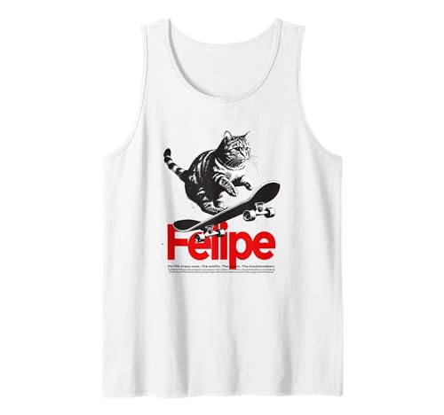 Herren FELIPE - Schöner Jungen Name mit Katze & Skateboard Tank Top von FELIPE Sohn Enkel Geburtstag Geschenkideen