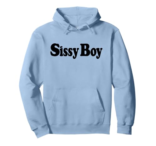 SISSY BOY FEMBOY Pullover Hoodie SISSY BOY FEMBOY Pullover Hoodie von FEMBOY FUN TEEZ