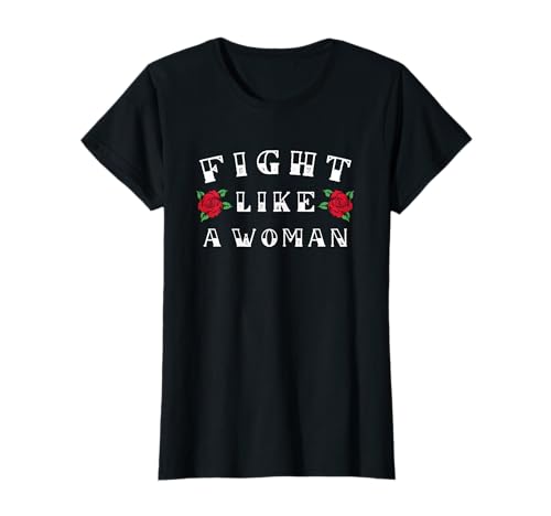 Fight like a woman. Feminismus Frauenrechte Girl Rights T-Shirt Fight like a woman. Feminismus Frauenrechte Girl Rights T-Shirt von FIGHT LIKE A WOMAN - Female Rights