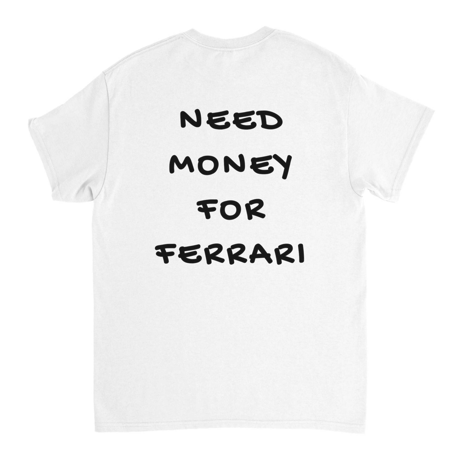 Heavyweight Unisex T-Shirt, Need Money For Ferrari, Print Heavyweight Unisex T-Shirt, Need Money For Ferrari, Print von FIMPAT