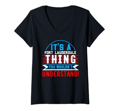 Damen It's A Fort Lauderdale Thing T-Shirt City Fort LAUDERDALES T-Shirt mit V-Ausschnitt Damen It's A Fort Lauderdale Thing T-Shirt City Fort LAUDERDALES T-Shirt mit V-Ausschnitt von FORT LAUDERDALE Designs By AKOKAY