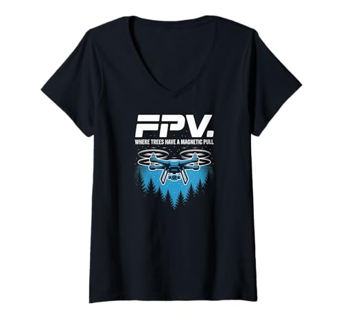 Damen FPV-Drohne, wo Bäume einen magnetischen Zug haben T-Shirt mit V-Ausschnitt Damen FPV-Drohne, wo Bäume einen magnetischen Zug haben T-Shirt mit V-Ausschnitt von FPV Drone Enthusiasts Exploring Nature