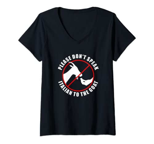 Damen Verbotsschild "Please Don't Speak Italian To The Goat" T-Shirt mit V-Ausschnitt Damen Verbotsschild "Please Don't Speak Italian To The Goat" T-Shirt mit V-Ausschnitt von FR Funny Meme Prohibit sign Parody Gift
