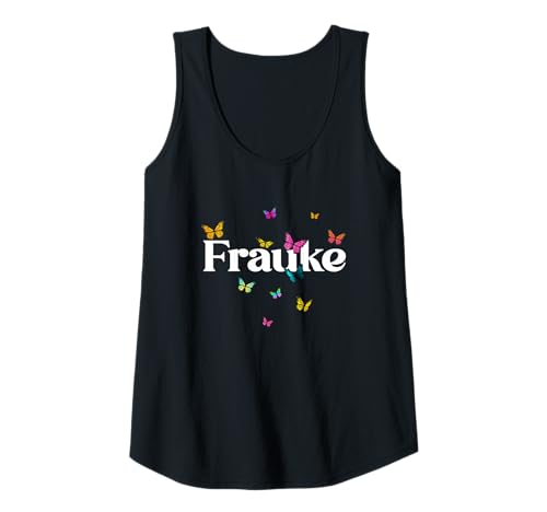 Damen FRAUKE - Schöner Mädchen Name mit bunten Schmetterlingen Tank Top Damen FRAUKE - Schöner Mädchen Name mit bunten Schmetterlingen Tank Top von FRAUKE Tochter Enkel Geburtstag Geschenkideen