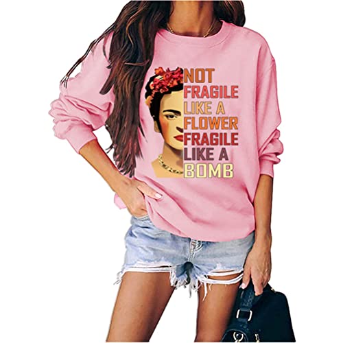 Damen Not Fragile Like A Flower Fragile Like A Bomb Letter Print Rundhals Pullover Sweatshirt, rose, 38 von FREEPPCC