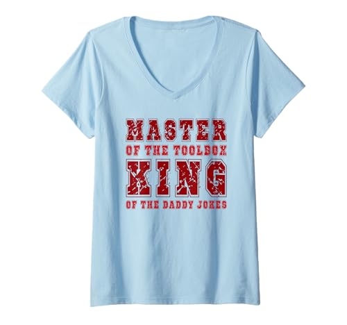 Damen Master of the Toolbox King of the Daddy Witze Funny Tool Dad T-Shirt mit V-Ausschnitt Damen Master of the Toolbox King of the Daddy Witze Funny Tool Dad T-Shirt mit V-Ausschnitt von FRESAN Dad Fixing Force Fun Handyman Father’s Day