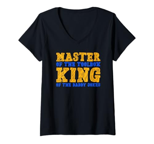 Damen Master of the Toolbox King of the Daddy Witze Funny Tool Dad T-Shirt mit V-Ausschnitt Damen Master of the Toolbox King of the Daddy Witze Funny Tool Dad T-Shirt mit V-Ausschnitt von FRESAN Dad Fixing Force Fun Handyman Father’s Day