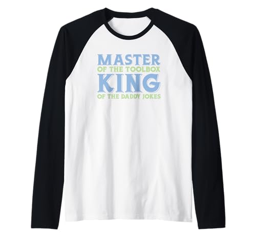 Herren Master of the Toolbox King of the Daddy Witze Funny Tool Dad Raglan von FRESAN Dad Fixing Force Fun Handyman Father’s Day