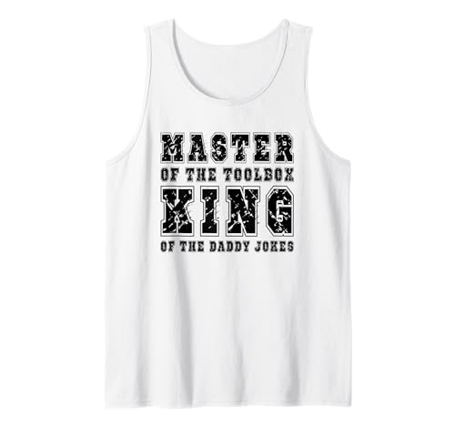 Herren Master of the Toolbox King of the Daddy Witze Funny Tool Dad Tank Top Herren Master of the Toolbox King of the Daddy Witze Funny Tool Dad Tank Top von FRESAN Dad Fixing Force Fun Handyman Father’s Day