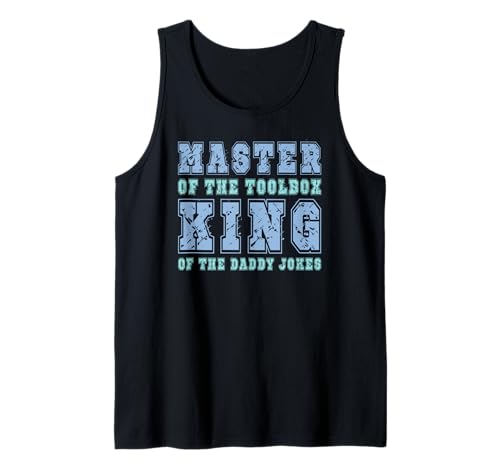 Herren Master of the Toolbox King of the Daddy Witze Funny Tool Dad Tank Top Herren Master of the Toolbox King of the Daddy Witze Funny Tool Dad Tank Top von FRESAN Dad Fixing Force Fun Handyman Father’s Day