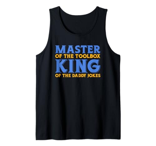 Herren Master of the Toolbox King of the Daddy Witze Funny Tool Dad Tank Top Herren Master of the Toolbox King of the Daddy Witze Funny Tool Dad Tank Top von FRESAN Dad Fixing Force Fun Handyman Father’s Day
