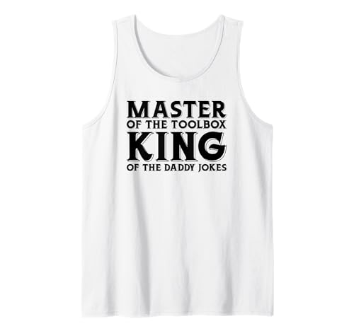 Herren Master of the Toolbox King of the Daddy Witze Funny Tool Dad Tank Top Herren Master of the Toolbox King of the Daddy Witze Funny Tool Dad Tank Top von FRESAN Dad Fixing Force Fun Handyman Father’s Day