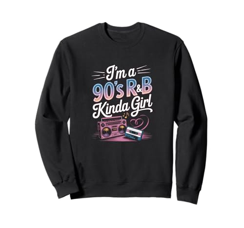 Ich bin ein R&B-Mädchen der 90er Sweatshirt Ich bin ein R&B-Mädchen der 90er Sweatshirt von Fabrinity