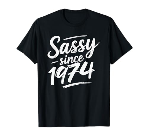 Funny Attitude Sassy Since 1974 Retro Mama Wife Sass Queen T-Shirt Funny Attitude Sassy Since 1974 Retro Mama Wife Sass Queen T-Shirt von Fabulous Class Since 1974 Trendy Birthday Girl QFJ