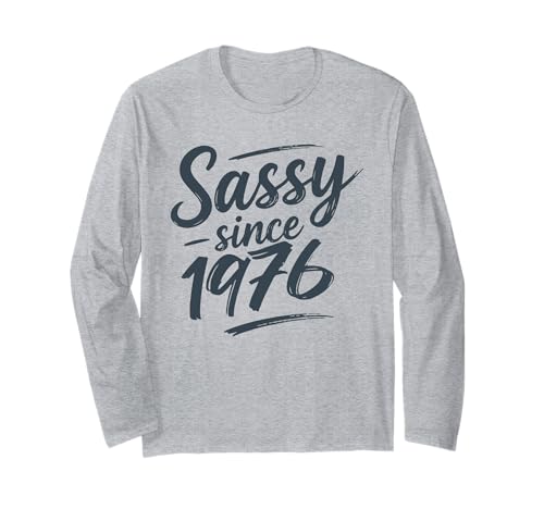 Funny Sassy Since 1976 Retro Mama Wife Sass Queen Charcoal Langarmshirt Funny Sassy Since 1976 Retro Mama Wife Sass Queen Charcoal Langarmshirt von Fabulous Class Since 1976 Trendy Birthday Girl QFJ