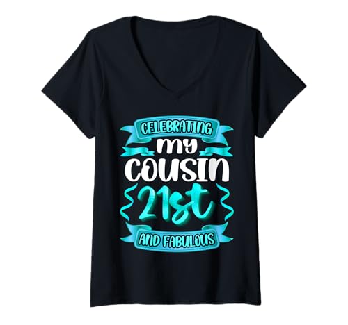 Damen MY COUSIN TURNS 21 - Let's Party mit Stil zusammen T-Shirt mit V-Ausschnitt Damen MY COUSIN TURNS 21 - Let's Party mit Stil zusammen T-Shirt mit V-Ausschnitt von Fabulous Cousin Birthday Designs
