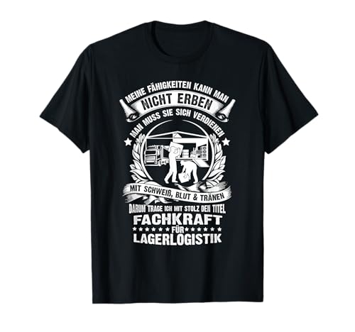 Schweiß und Tränen Fachkraft für Lagerlogistik T-Shirt Schweiß und Tränen Fachkraft für Lagerlogistik T-Shirt von Fachkraft für Lagerlogistik Designs