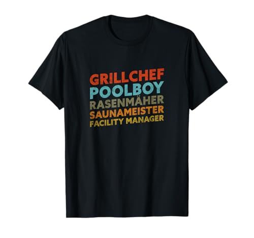 Grillchef Poolboy Saunameister | Vater Vintage Retro Herren T-Shirt von Facility Manager Rasenmäher Vatertag Papa Ehemann