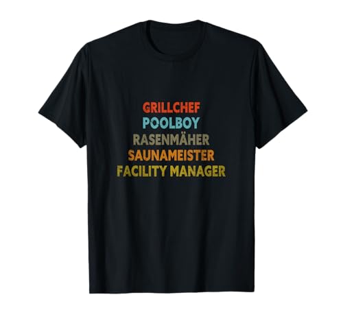 Grillchef Poolboy Saunameister | Vater Vintage Retro Herren T-Shirt von Facility Manager Rasenmäher Vatertag Papa Ehemann