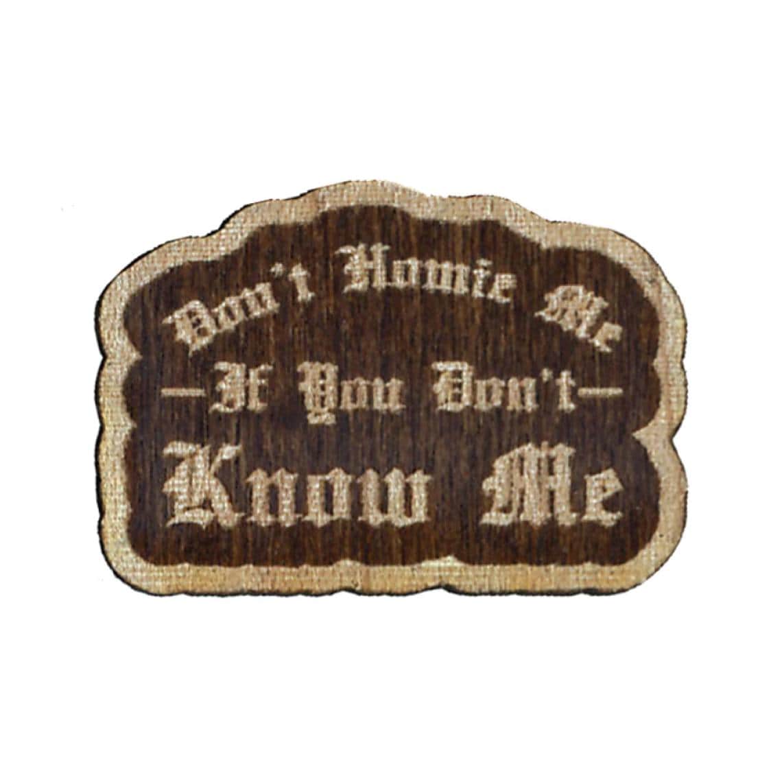 Homie Laser Cut Anstecknadel Homie Laser Cut Anstecknadel von FadeHurricaneDesign